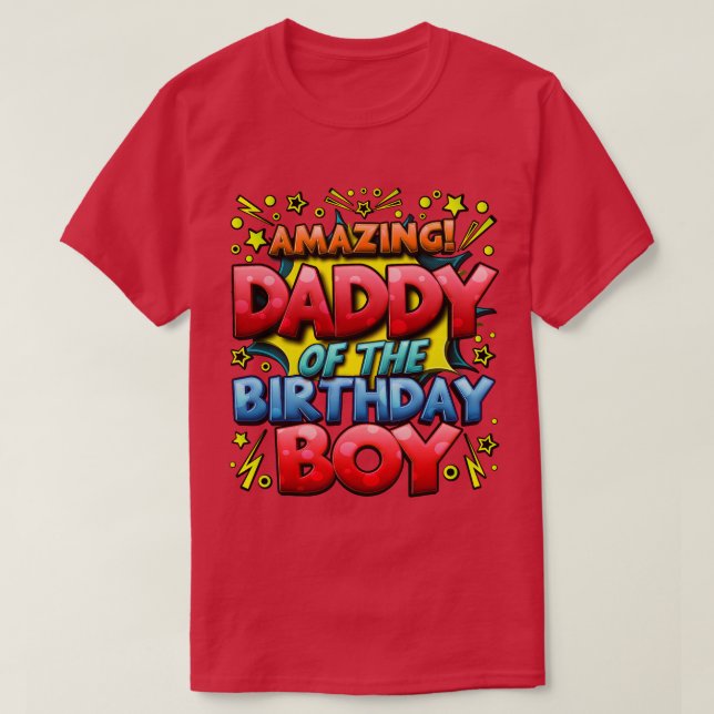 Daddy of the Birthday Boy Matching Family Fathervi T-Shirt (Design Front)