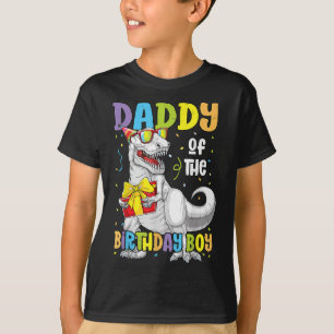 Daddy of The Birthday Boy Men Matching Trex Birthd T-Shirt
