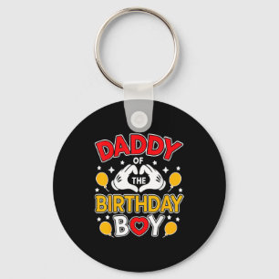Daddy Of The Birthday Boy Shirt Matching Dad Son F Key Ring