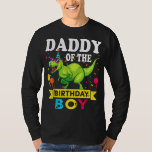 Daddy of the Birthday Boy T-Rex RAWR Dinosaur Birt T-Shirt