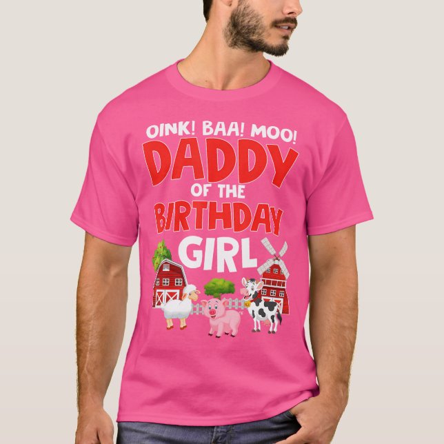 Daddy Of The Birthday Girl Farm Animals Tractor Pa T-Shirt (Front)