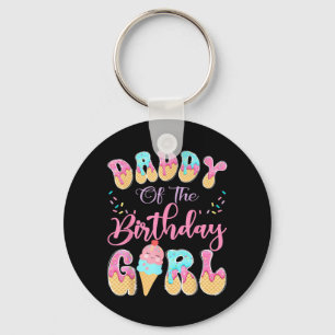 Daddy of The Birthday Girl Sweet Ice Cream Drip Key Ring