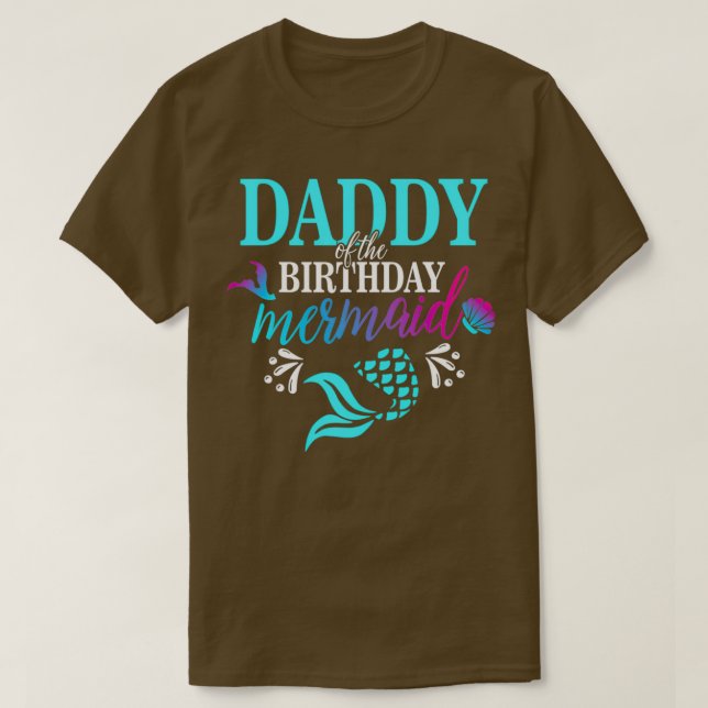 Daddy Of The Birthday Mermaid Matching Family T T-Shirt (Design Front)
