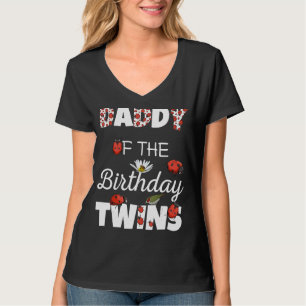 Daddy Of The Birthday Twins Floral Family Ladybug T-Shirt