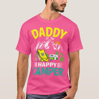 Daddy Of The Camper Dad 1St Birthday Family Campin T-Shirt