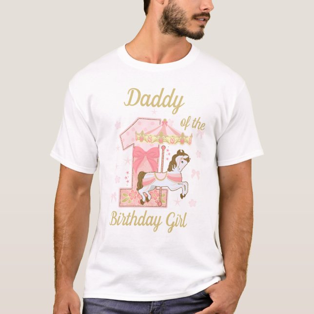 Daddy of the First Birthday Girl Carousel  T-Shirt (Front)