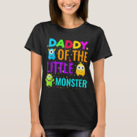 Daddy Of The Little Monster Birthday Family Monste