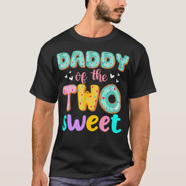 Daddy Of The Two Sweet Doughnut Birthday Family Th T-Shirt (Front)