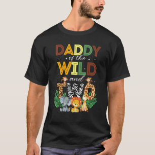 Daddy Of The Wild Two Zoo Birthday Safari Jungle A T-Shirt