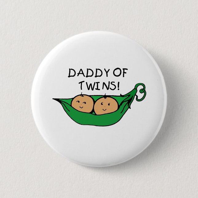 Daddy of Twins Pod 6 Cm Round Badge (Front)
