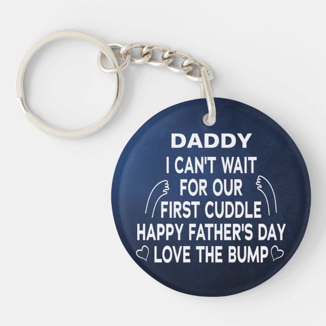 Daddy our first cuddle Custom Sonogram Key Ring (Front)