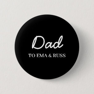 Daddy Personalized Father’s Day Modern Design 6 Cm Round Badge