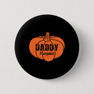 Daddy Pumpkin Matching Family Halloween Thanksgivi 6 Cm Round Badge