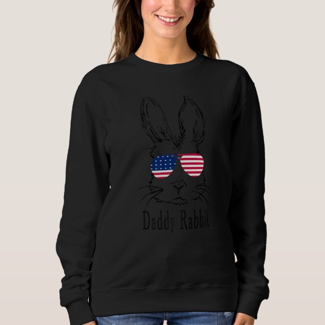 Daddy Rabbit Face With Sunglasses American Flag Ea Sweatshirt (Front)