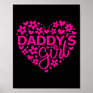 Daddy&#; s Girl - Father&#; s Day Idea For A New D Poster
