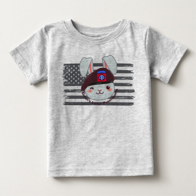 “Daddy’s Little 82nd Airborne Paratrooper” Baby T-Shirt (Front)