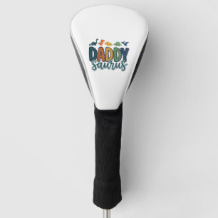 Daddy Saurus Cute Dinosaur Dad Vector Design_1 Golf Head Cover