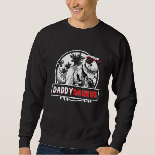 Daddy Saurus Rex Dinosaur Father's Day Family Matc Sweatshirt