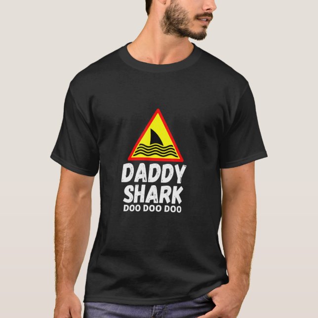 Daddy Shark Warning For T-Shirt (Front)