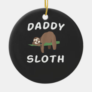 Daddy Sloth Matching Family Funny Sleeping sloths  Ceramic Tree Decoration