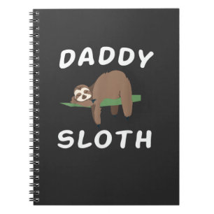 Daddy Sloth Matching Family Funny Sleeping sloths  Notebook