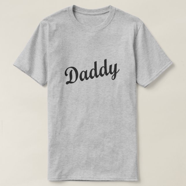 DADDY T-Shirt (Design Front)