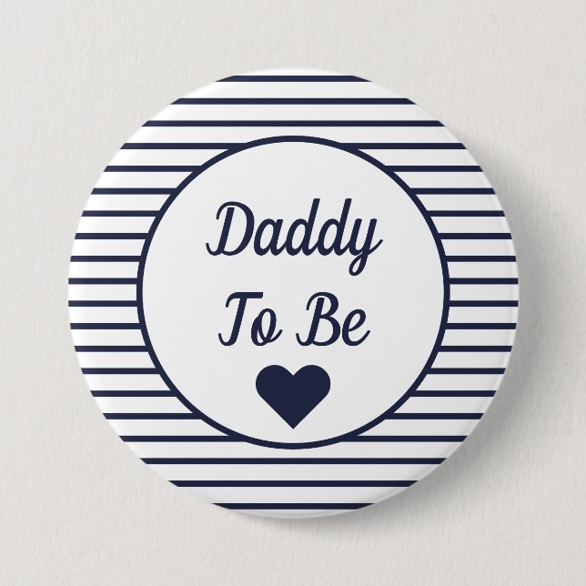 Daddy To Be Baby Shower Button (Front)