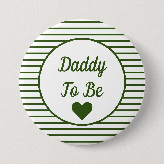Daddy To Be Baby Shower Button (Front)