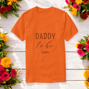 Daddy to Be Baby Shower Orange T-Shirt