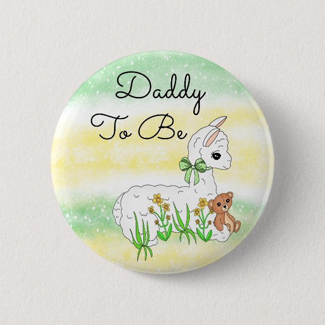 Daddy To Be Llama with Teddy Bear 6 Cm Round Badge (Front)