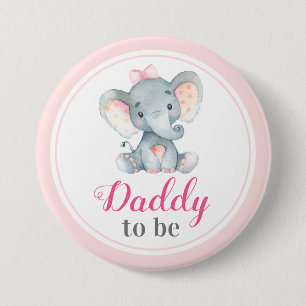 Daddy to be New Father Dad Baby Shower Elephant 7.5 Cm Round Badge