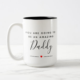 daddy to be Two-Tone coffee mug