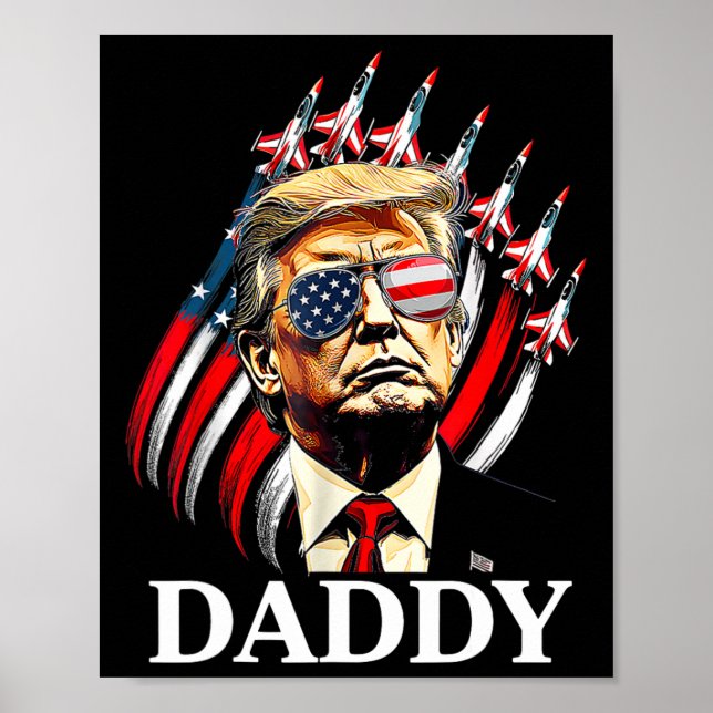 Daddy Trump Funny - Daddy Trump  Poster (Front)