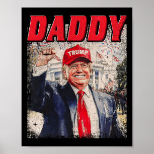 Daddy Trump Funny Shirt - Daddy Trump Vintage 1 Poster