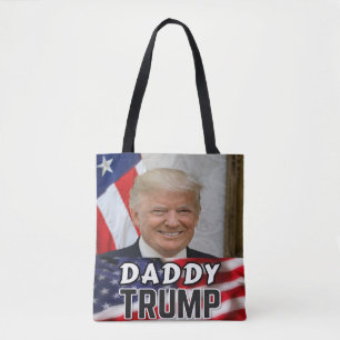 Daddy Trump Tote Bag