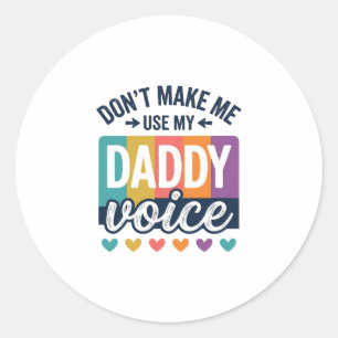 Daddy Voice Vintage Pride Shirt Design_1 Classic Round Sticker