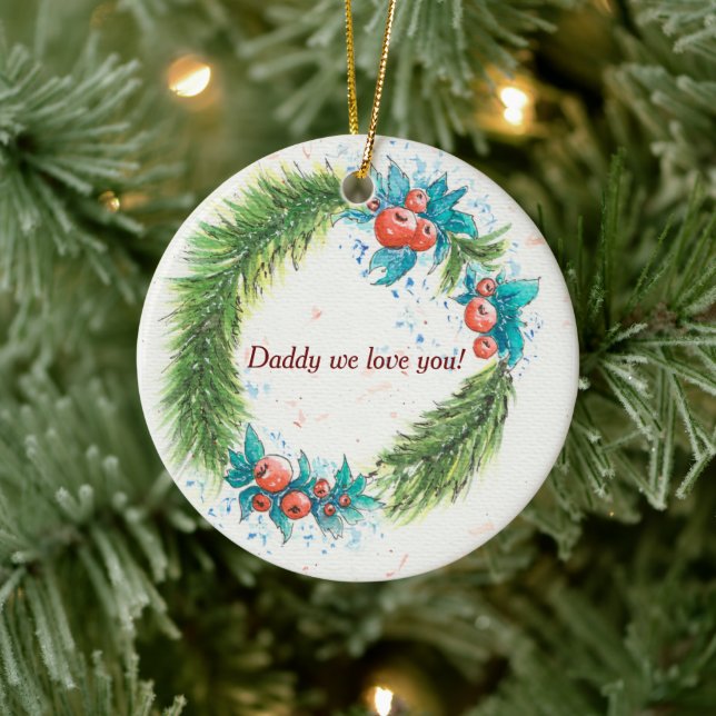 Daddy we love you! ceramic tree decoration (Tree)