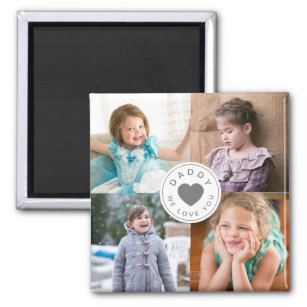 Daddy We Love You Cute Heart Photo Collage Magnet
