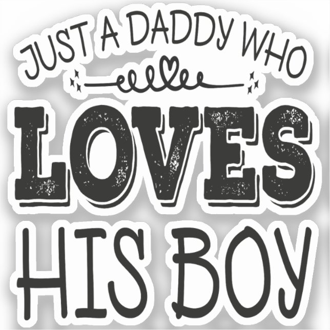 Daddy Who Loves His Boy Happy Fathers Day Keepsake (Front)