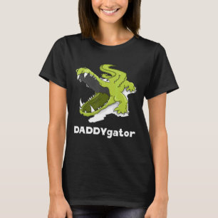 Daddygator Father Alligator Dad Fathers Day Papa P T-Shirt