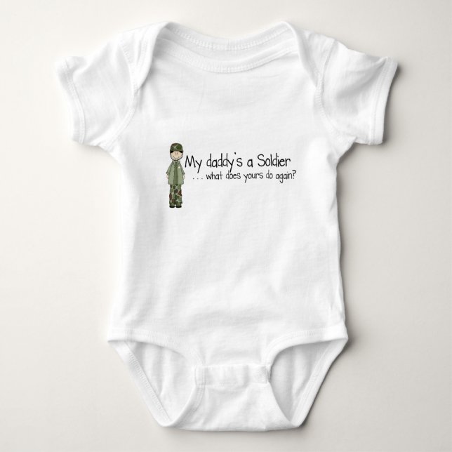 Daddy's a Soldier (6-24mo) Baby Bodysuit (Front)