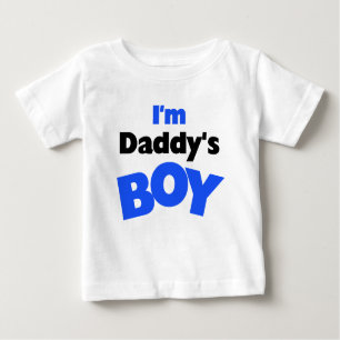 Daddy's Boy Baby T-Shirt