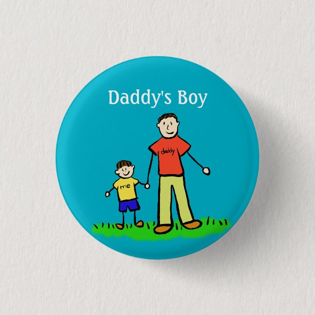 Daddy's Boy Pin Custom Family Character Buttons (Front)