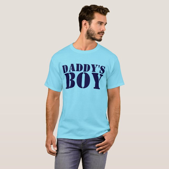 Daddy's Boy Shirt (Front Full)