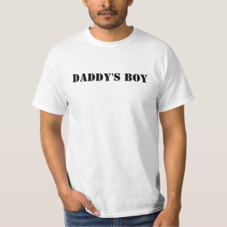 Daddy's Boy T-shirt
