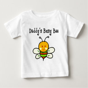 Daddy's Busy Bee Baby T-Shirt
