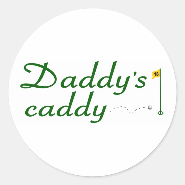 Daddy's Caddy 3 Classic Round Sticker (Front)