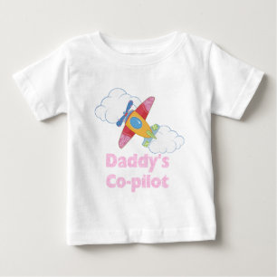 Daddy's Copilot Girl Baby T-Shirt