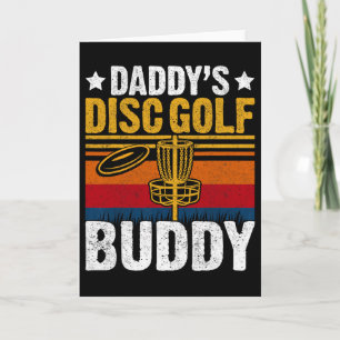 Daddy's Disc Golf Buddy - Retro Frisbee Golfer Dis Card