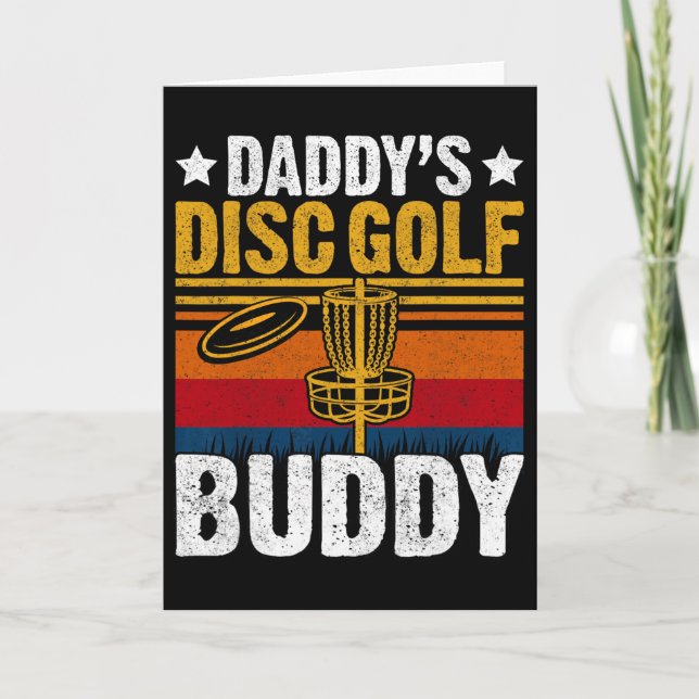 Daddy's Disc Golf Buddy - Retro Frisbee Golfer Dis Card (Front)